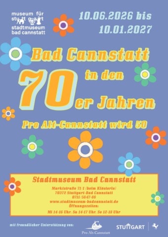Der StadtPalais in Stuttgart feiert 70 Jahre Bad Cannstatt.